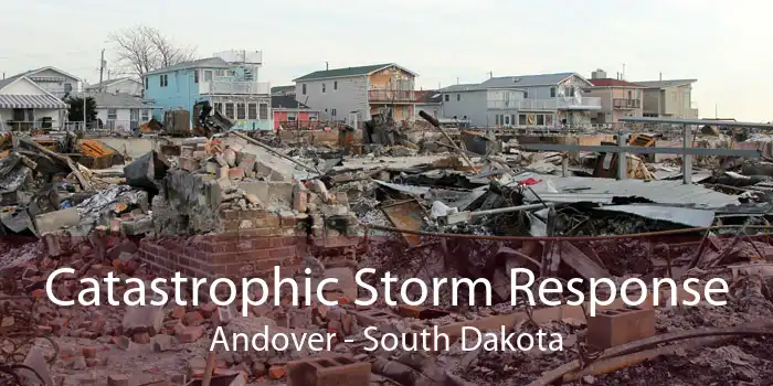 Catastrophic Storm Response Andover - South Dakota