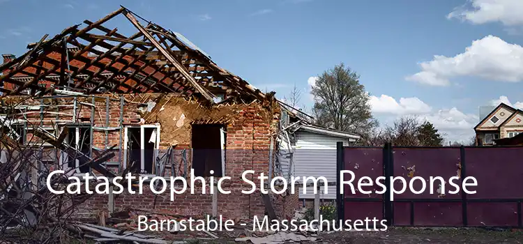 Catastrophic Storm Response Barnstable - Massachusetts