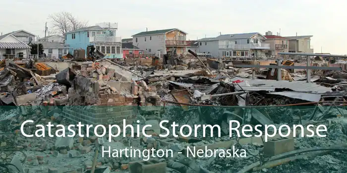 Catastrophic Storm Response Hartington - Nebraska
