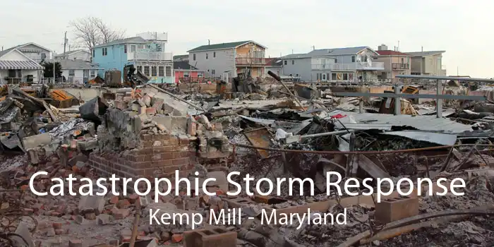 Catastrophic Storm Response Kemp Mill - Maryland