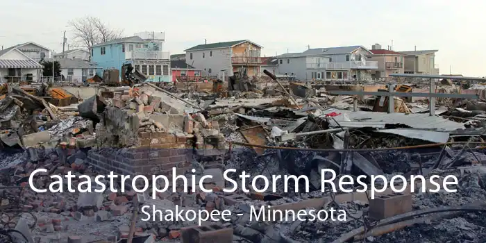 Catastrophic Storm Response Shakopee - Minnesota