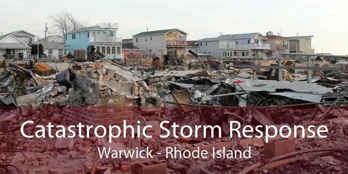 Catastrophic Storm Response Warwick - Rhode Island