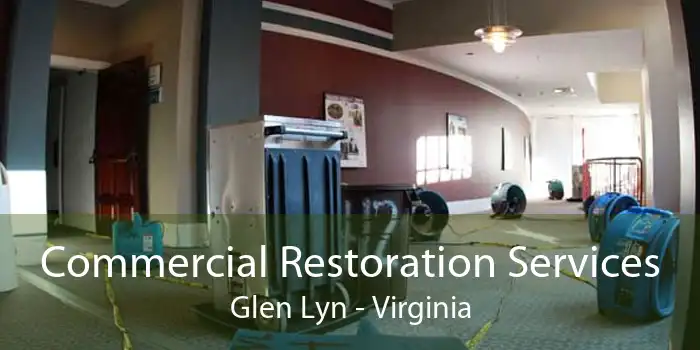 Commercial Restoration Services Glen Lyn - Virginia