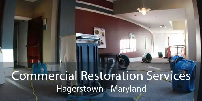 Commercial Restoration Services Hagerstown - Maryland