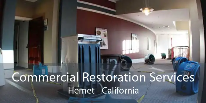 Commercial Restoration Services Hemet - California
