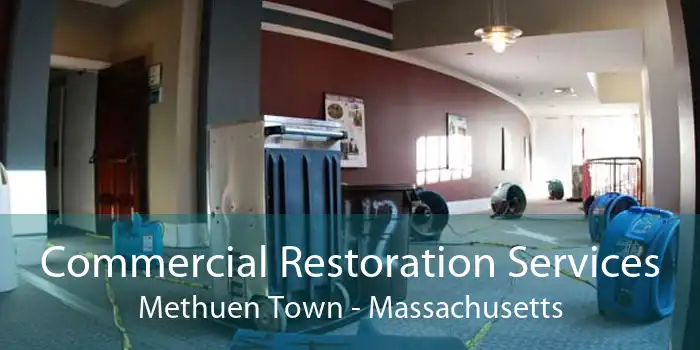 Commercial Restoration Services Methuen Town - Massachusetts