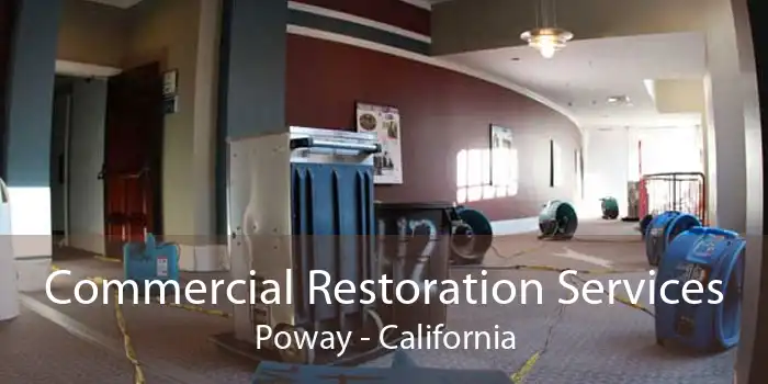 Commercial Restoration Services Poway - California