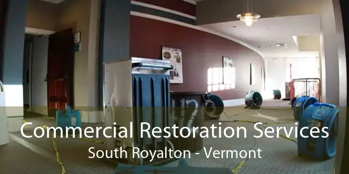 Commercial Restoration Services South Royalton - Vermont