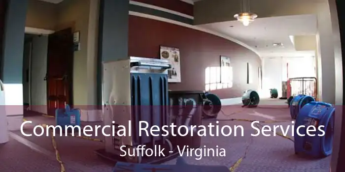 Commercial Restoration Services Suffolk - Virginia