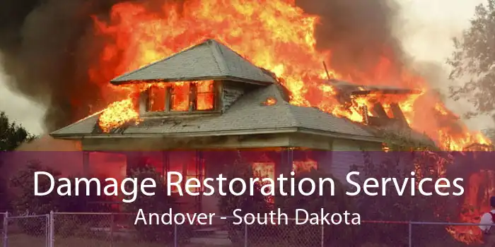 Damage Restoration Services Andover - South Dakota
