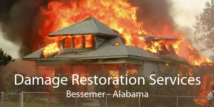 Damage Restoration Services Bessemer - Alabama