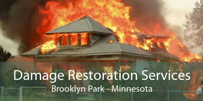 Damage Restoration Services Brooklyn Park - Minnesota