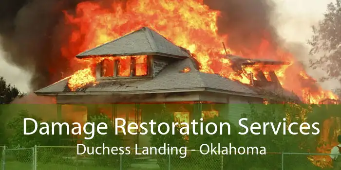 Damage Restoration Services Duchess Landing - Oklahoma