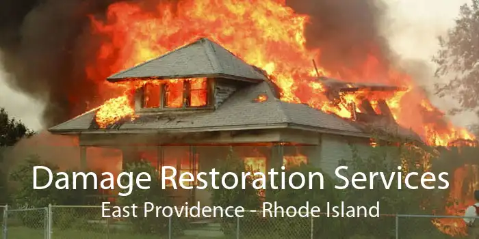 Damage Restoration Services East Providence - Rhode Island