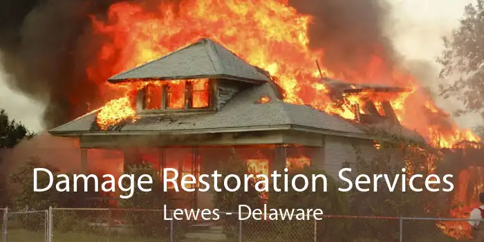 Damage Restoration Services Lewes - Delaware