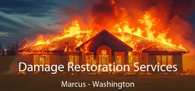 Damage Restoration Services Marcus - Washington