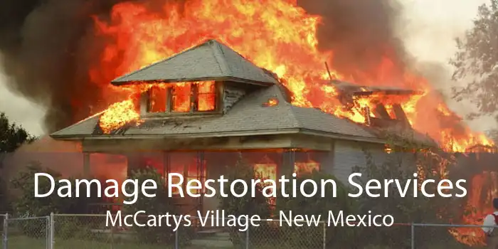 Damage Restoration Services McCartys Village - New Mexico