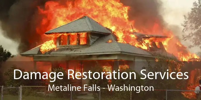 Damage Restoration Services Metaline Falls - Washington