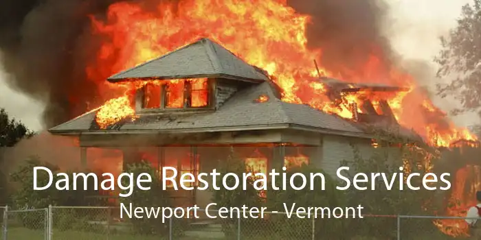 Damage Restoration Services Newport Center - Vermont