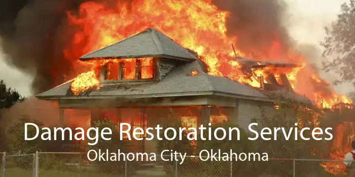 Damage Restoration Services Oklahoma City - Oklahoma