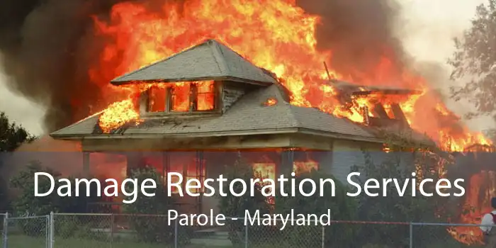 Damage Restoration Services Parole - Maryland