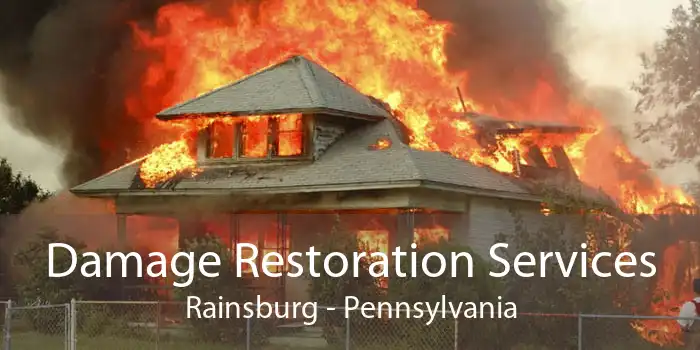 Damage Restoration Services Rainsburg - Pennsylvania
