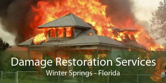Damage Restoration Services Winter Springs - Florida