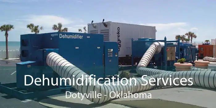 Dehumidification Services Dotyville - Oklahoma