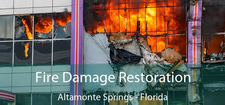 Fire Damage Restoration Altamonte Springs - Florida