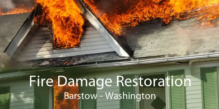 Fire Damage Restoration Barstow - Washington