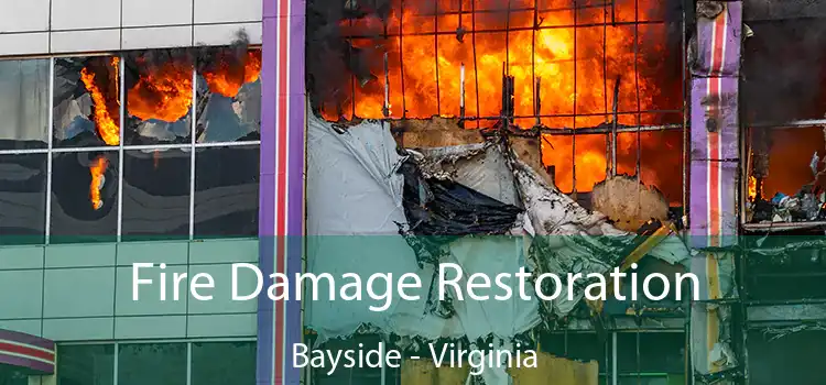 Fire Damage Restoration Bayside - Virginia