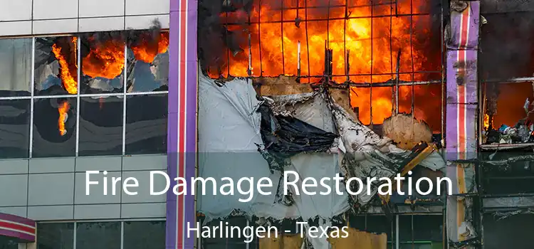 Fire Damage Restoration Harlingen - Texas