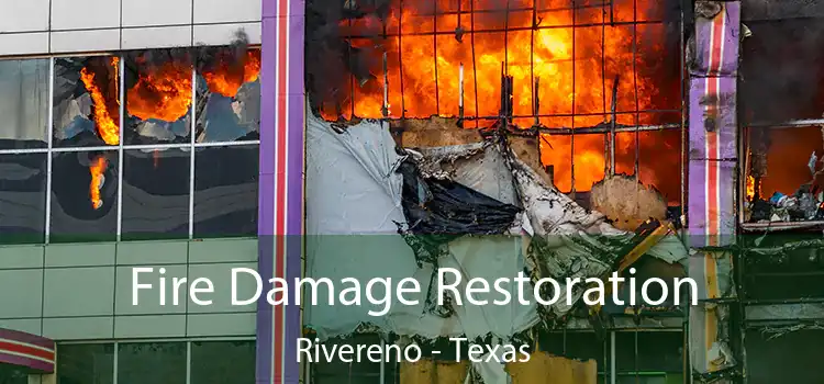 Fire Damage Restoration Rivereno - Texas