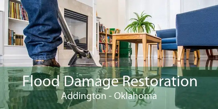 Flood Damage Restoration Addington - Oklahoma