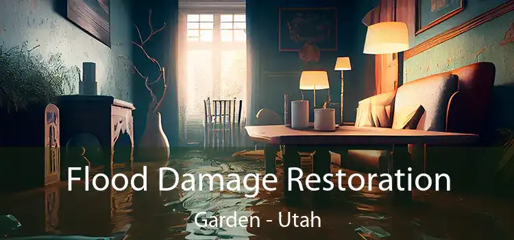 Flood Damage Restoration Garden - Utah