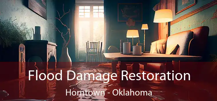 Flood Damage Restoration Horntown - Oklahoma