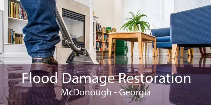 Flood Damage Restoration McDonough - Georgia