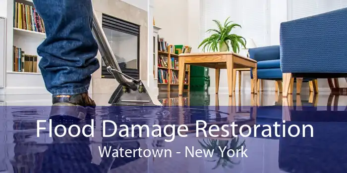 Flood Damage Restoration Watertown - New York