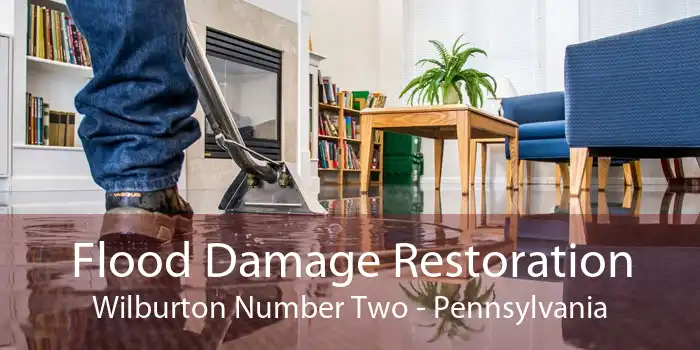 Flood Damage Restoration Wilburton Number Two - Pennsylvania