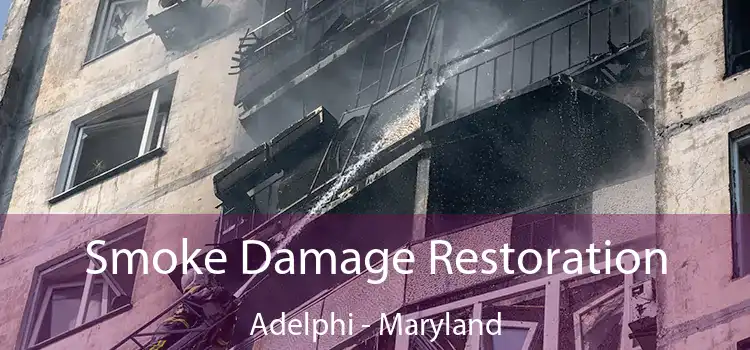 Smoke Damage Restoration Adelphi - Maryland