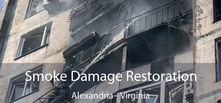 Smoke Damage Restoration Alexandria - Virginia