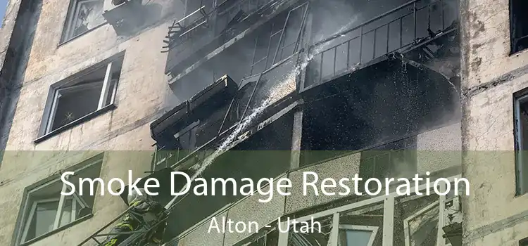 Smoke Damage Restoration Alton - Utah