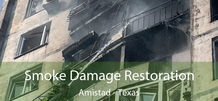 Smoke Damage Restoration Amistad - Texas