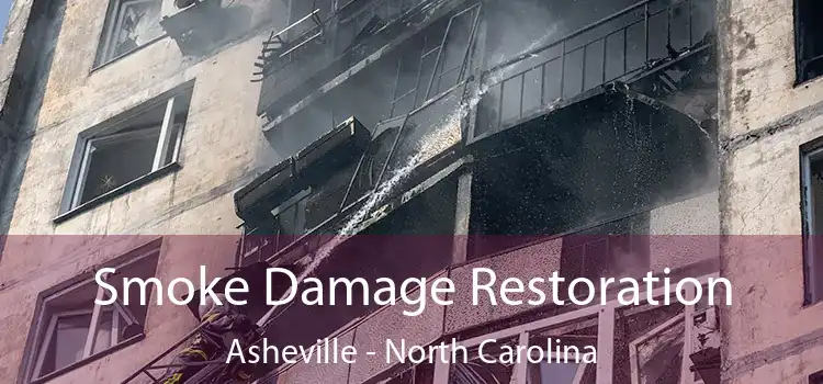 Smoke Damage Restoration Asheville - North Carolina