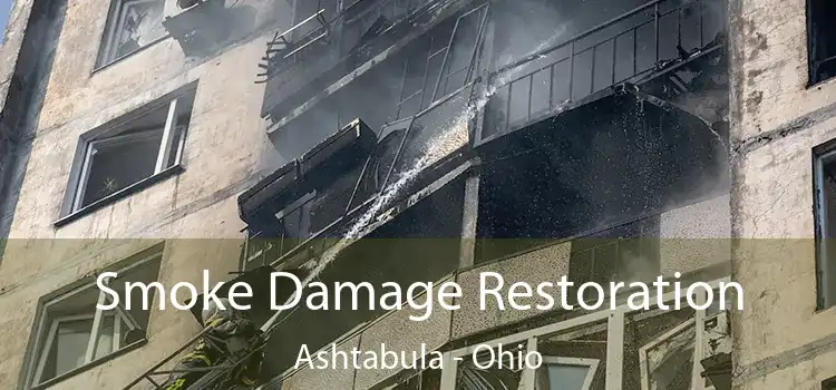 Smoke Damage Restoration Ashtabula - Ohio