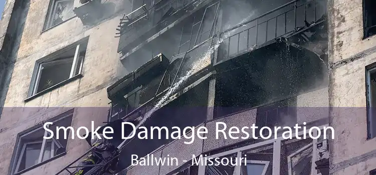 Smoke Damage Restoration Ballwin - Missouri