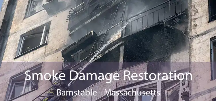 Smoke Damage Restoration Barnstable - Massachusetts