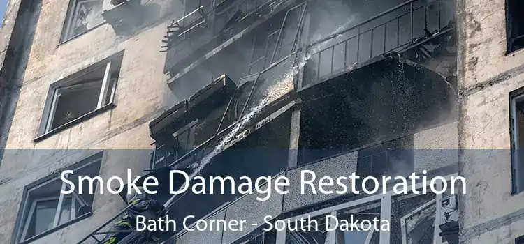 Smoke Damage Restoration Bath Corner - South Dakota