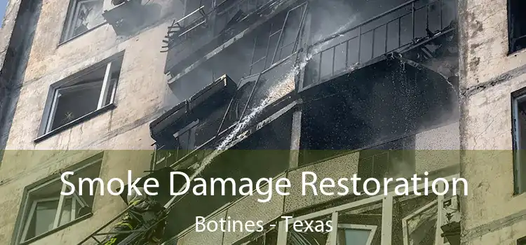 Smoke Damage Restoration Botines - Texas