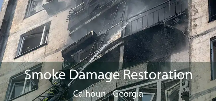 Smoke Damage Restoration Calhoun - Georgia